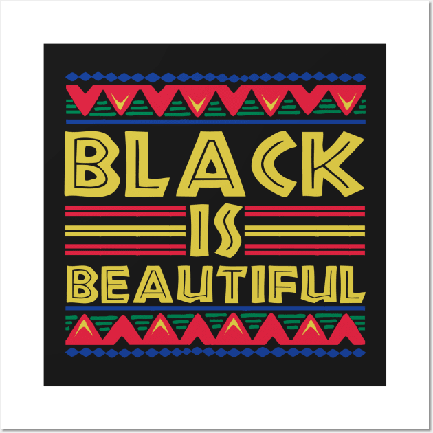 Black is Beautiful: African American T-Shirt for Men & Women Wall Art by bamalife